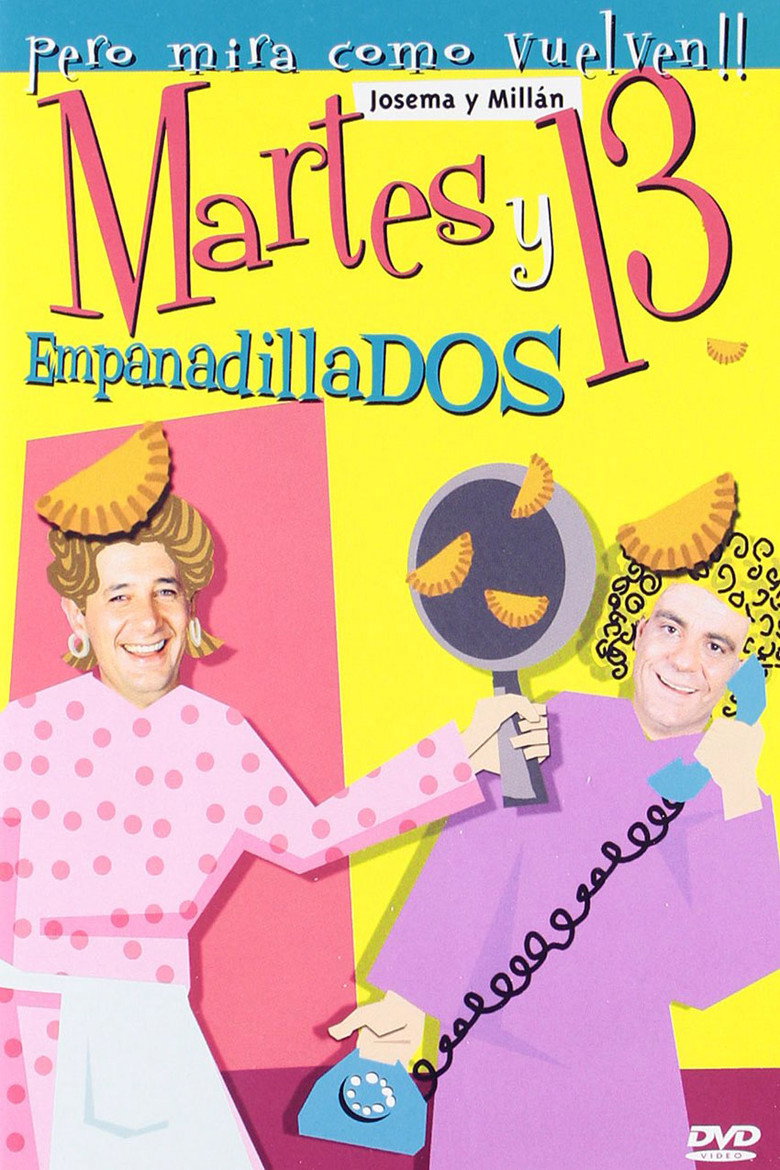 Martes y 13: Empanadillados poster background