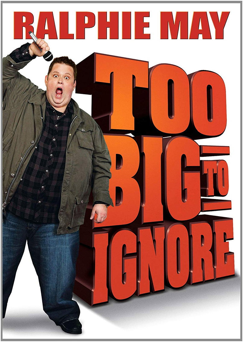 Ralphie May: Too Big to Ignore poster background