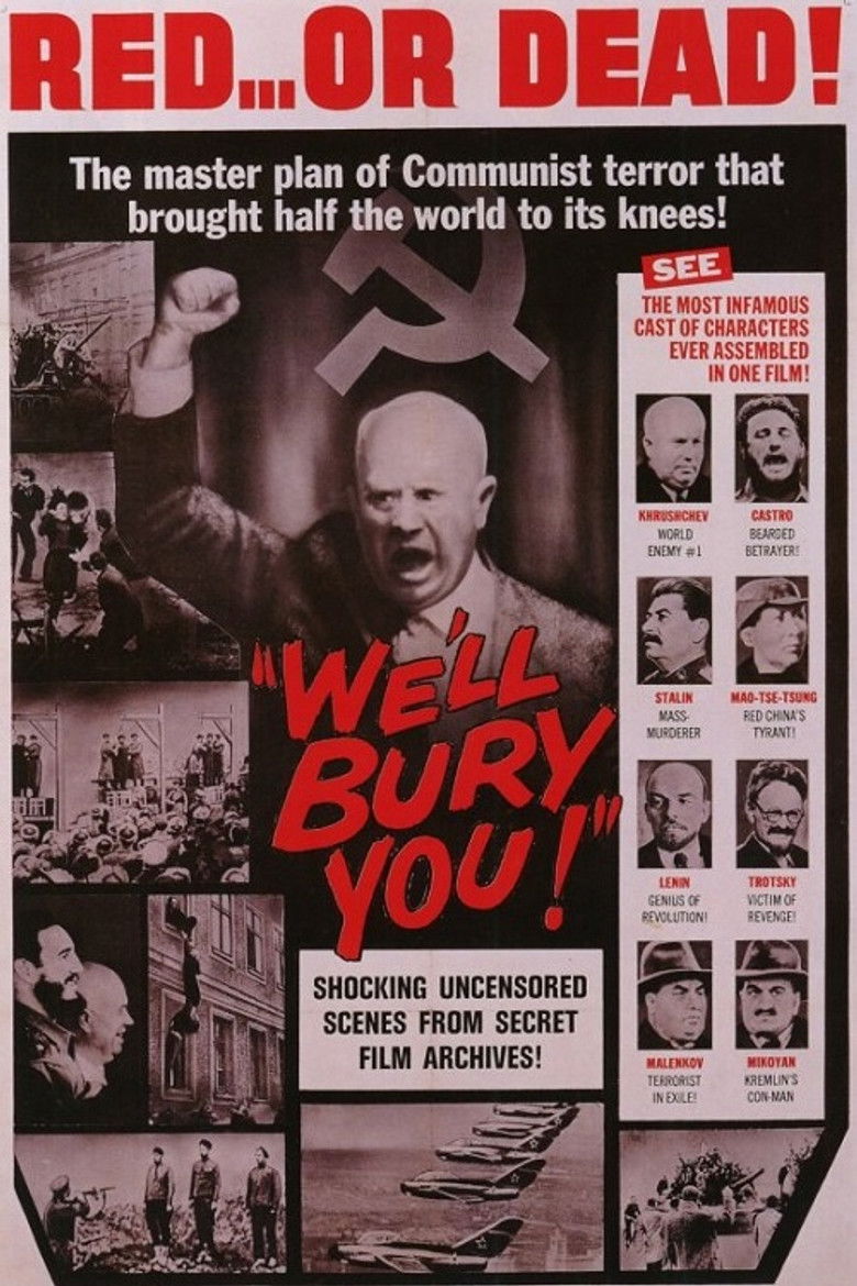 We'll Bury You! poster background