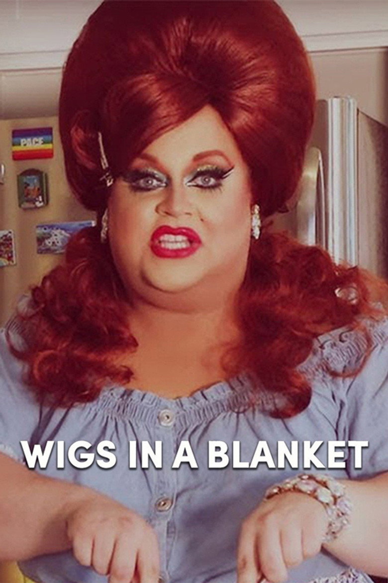 Wigs in a Blanket poster background