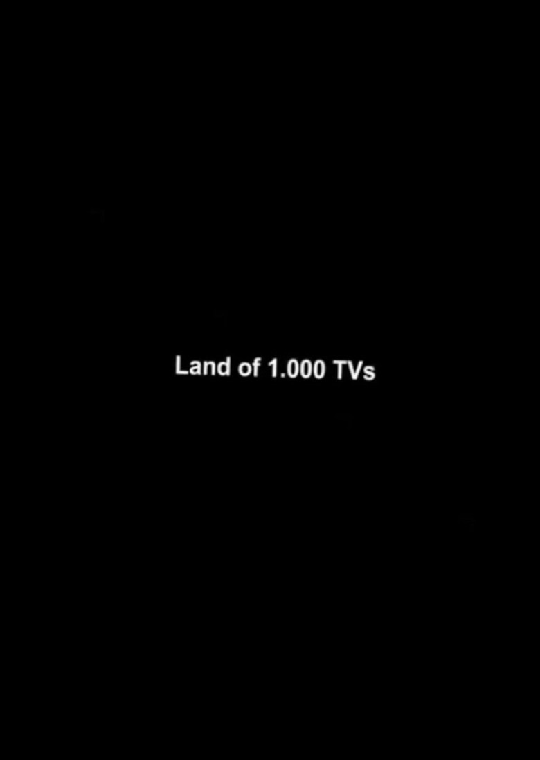 Land of 1000 TVs poster background