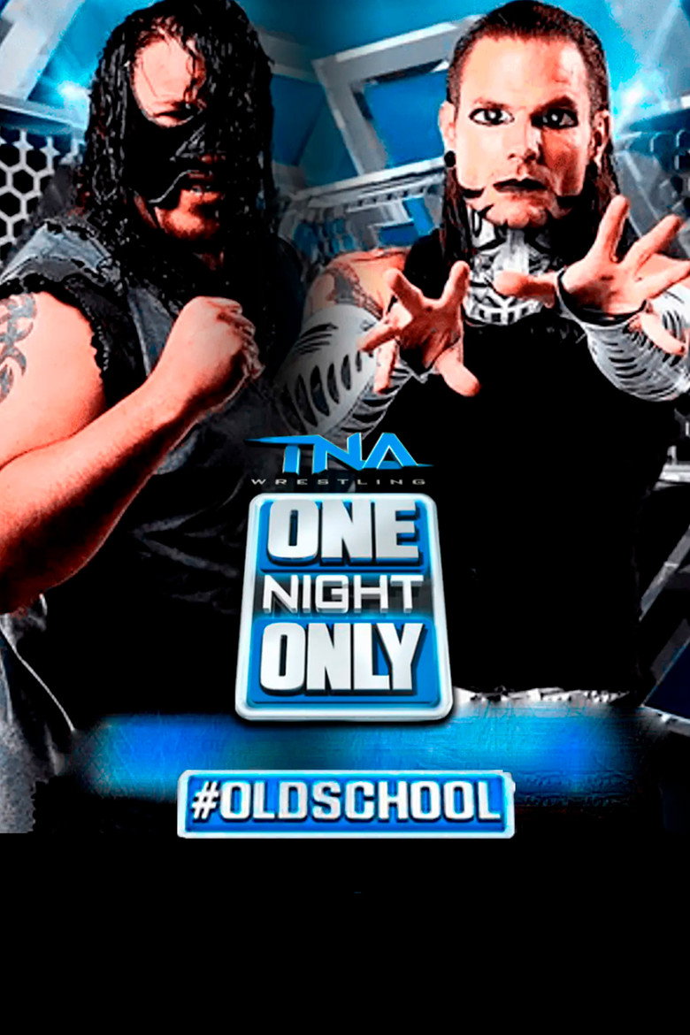 TNA One Night Only: #OldSchool 2014 poster background