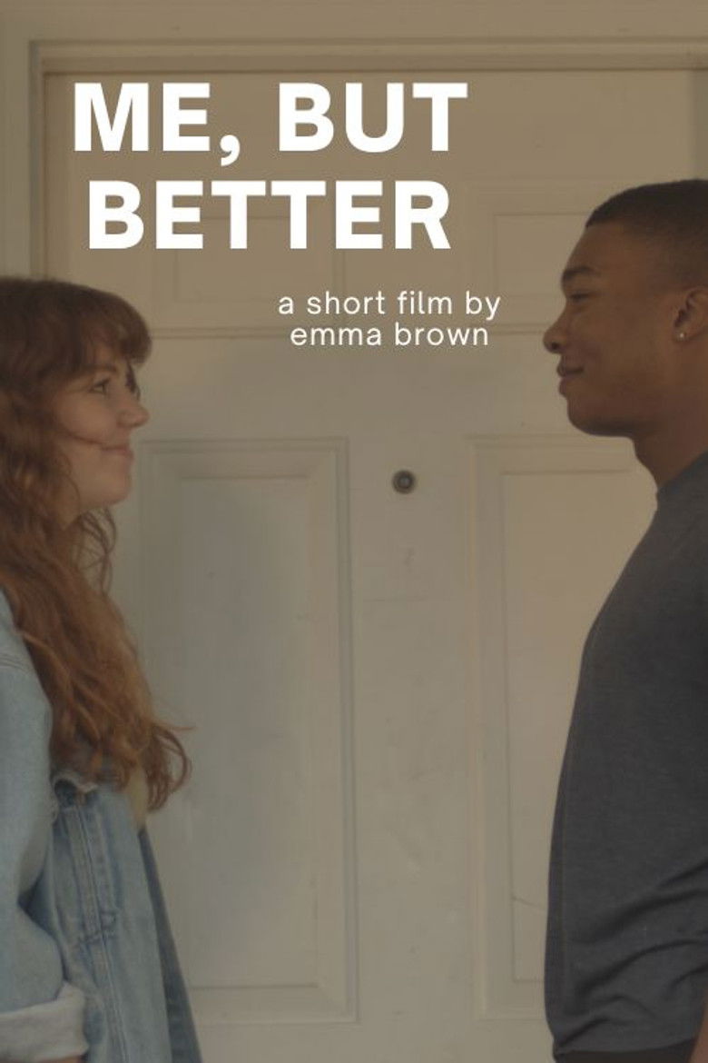 Me, But Better poster background