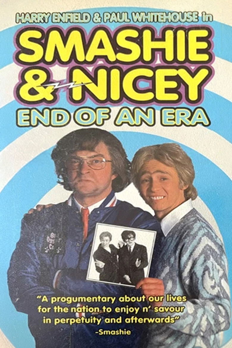 Smashie and Nicey: The End of an Era poster background