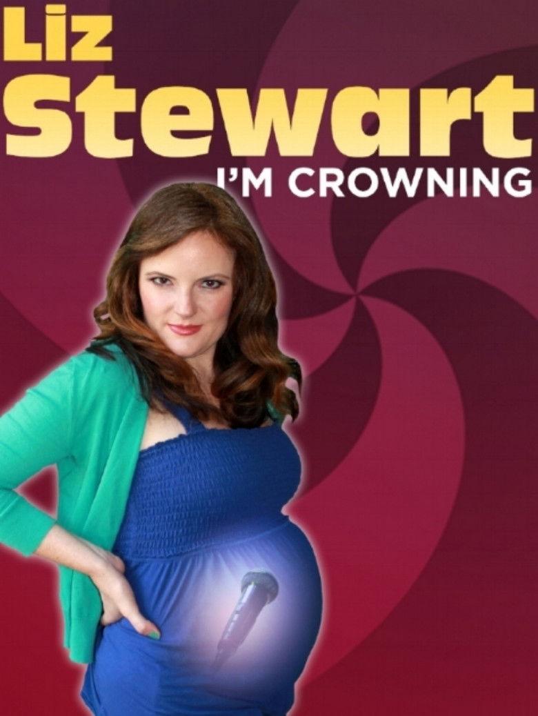 Liz Stewart: I'm Crowning poster background
