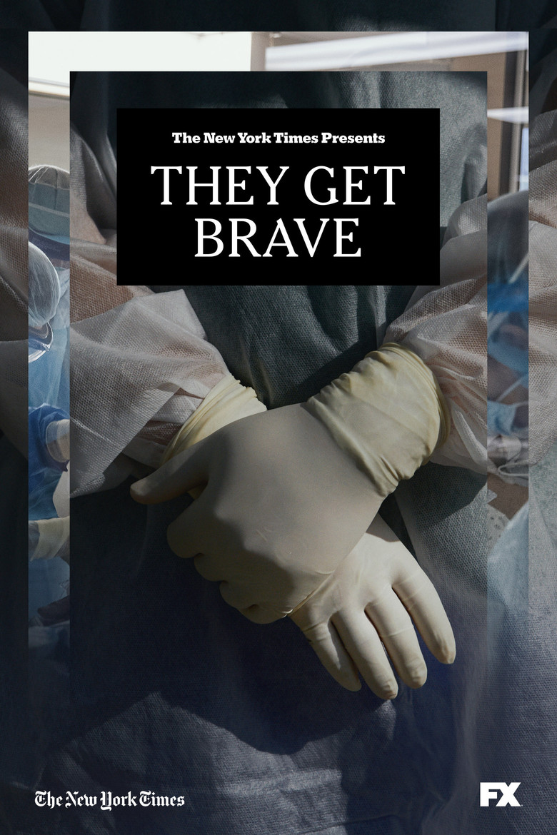 They Get Brave poster background