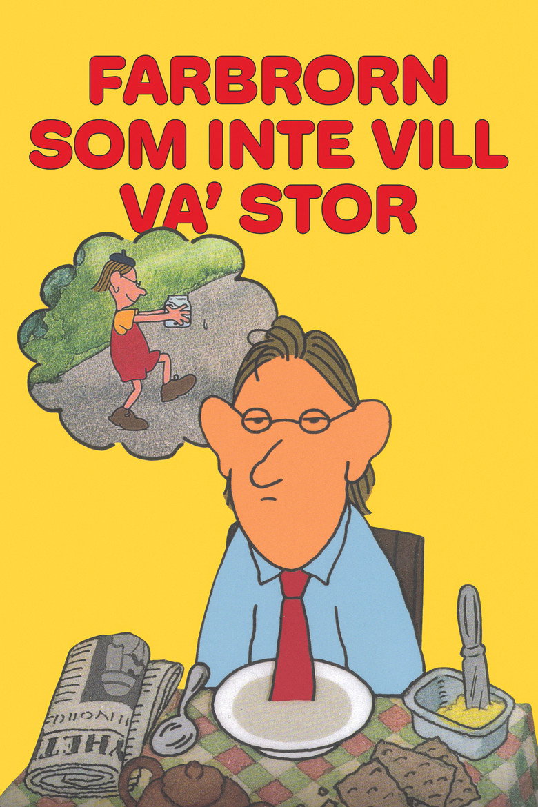 Farbrorn som inte vill va' stor poster background