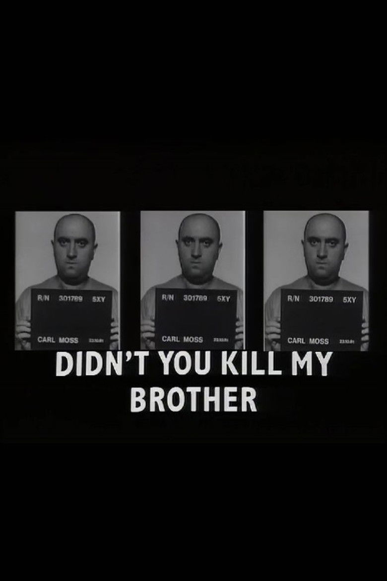 Didn't You Kill My Brother? poster background