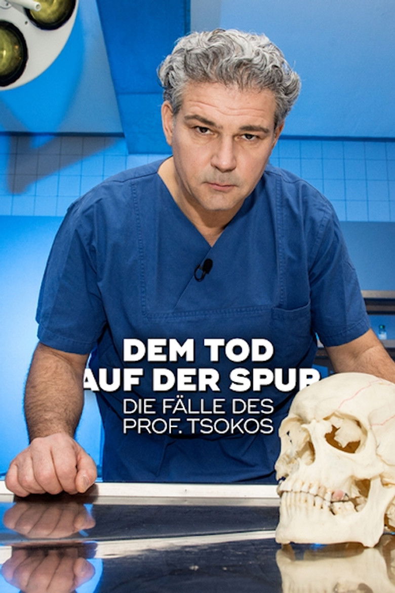 Dem Tod auf der Spur – Die Fälle des Prof. Tsokos poster background