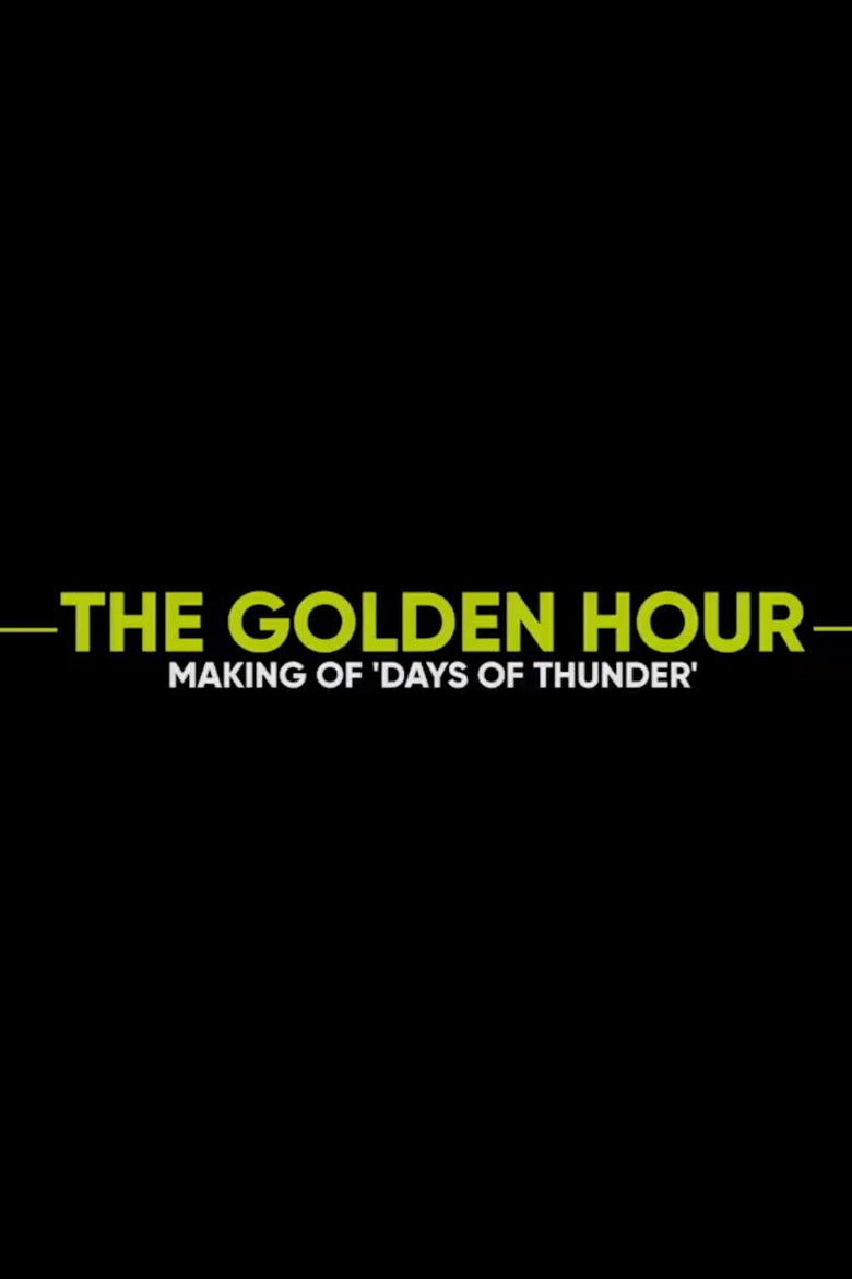 The Golden Hour: Making of Days of Thunder poster background