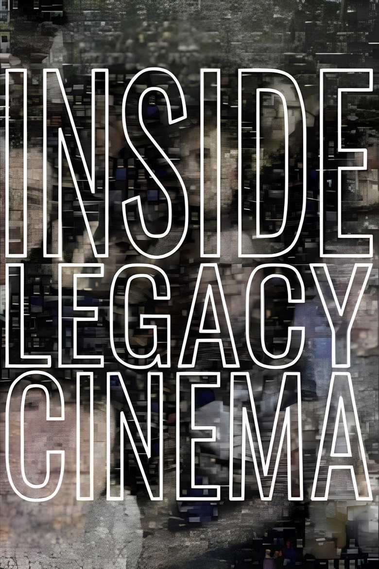 Inside Legacy Cinema poster background