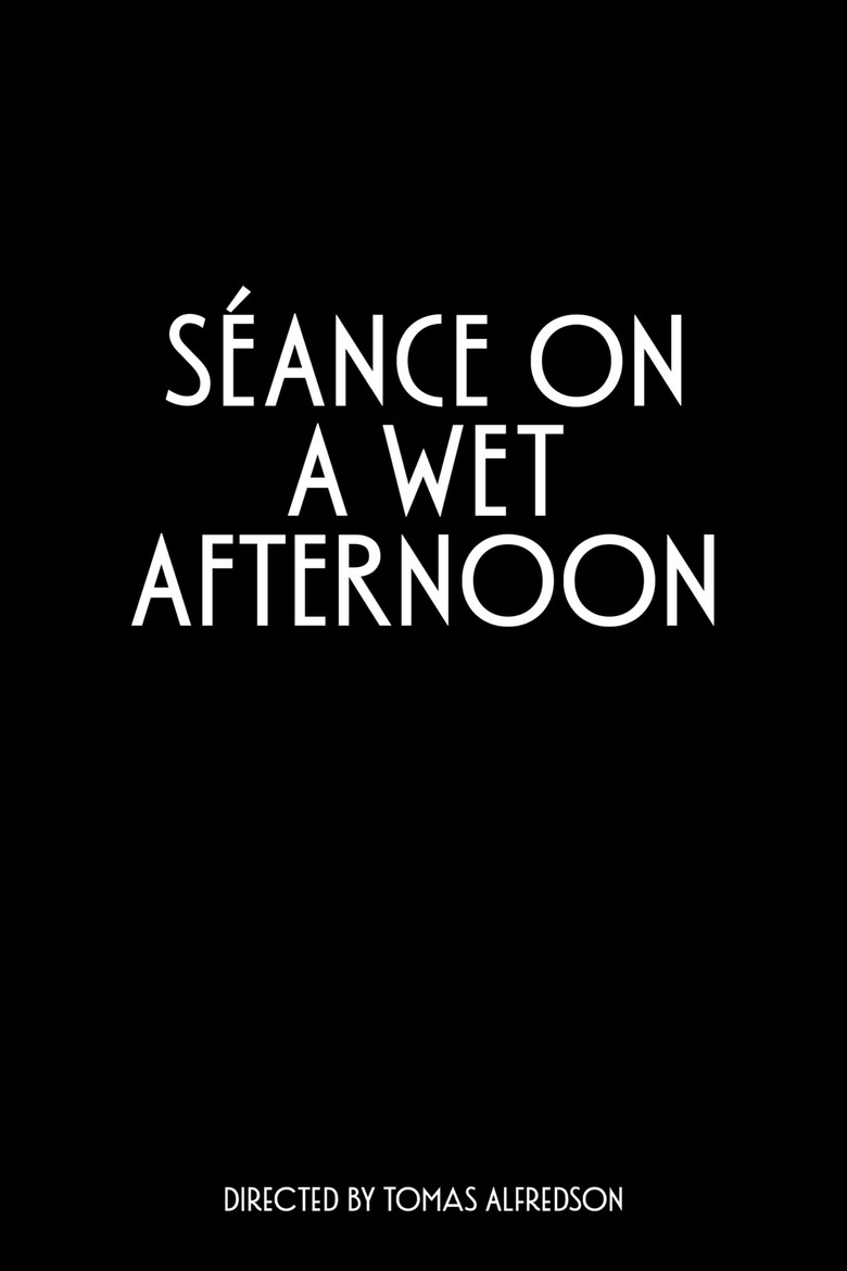 Séance on a Wet Afternoon poster background