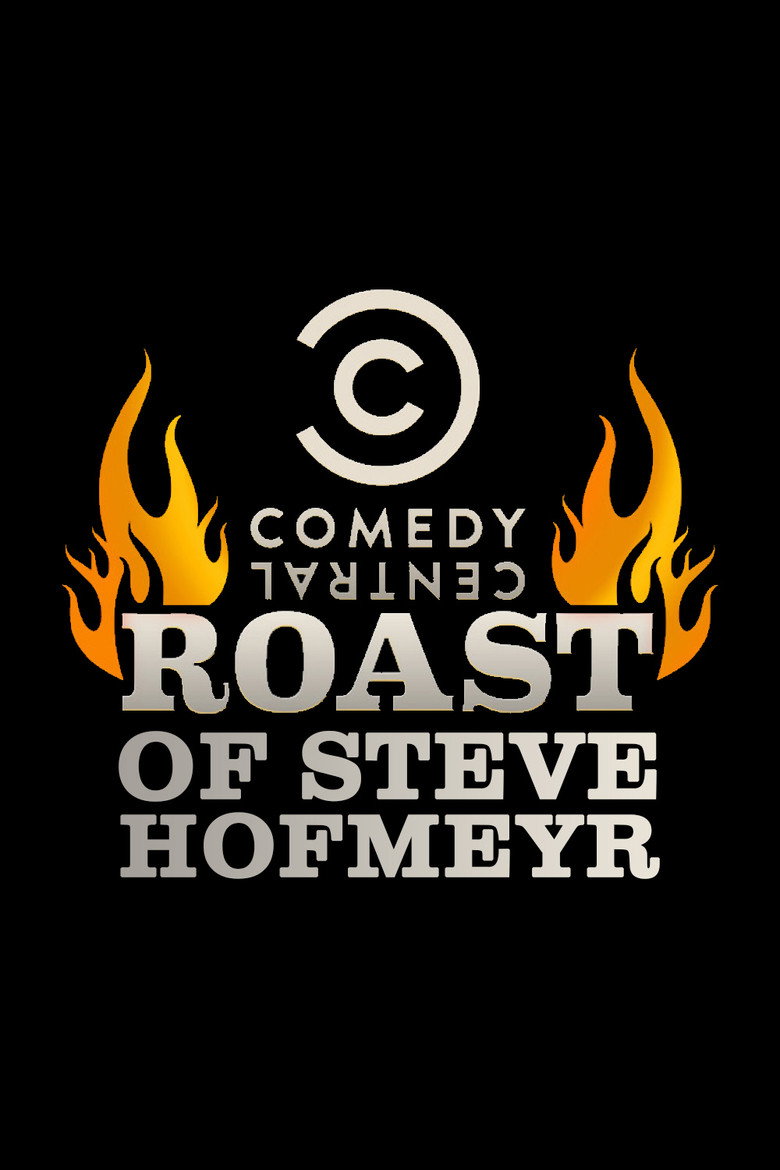 Comedy Central Roast of Steve Hofmeyr poster background