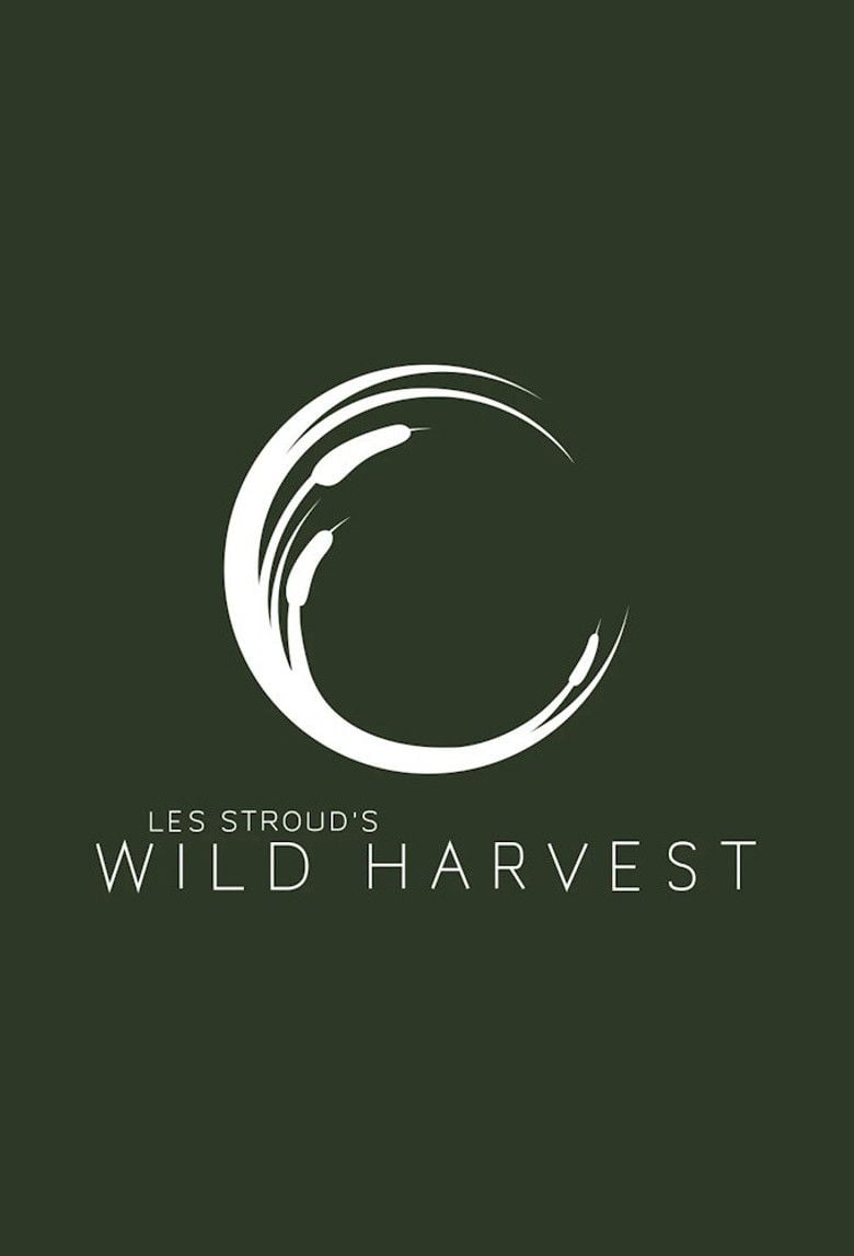 Les Stroud's Wild Harvest poster background