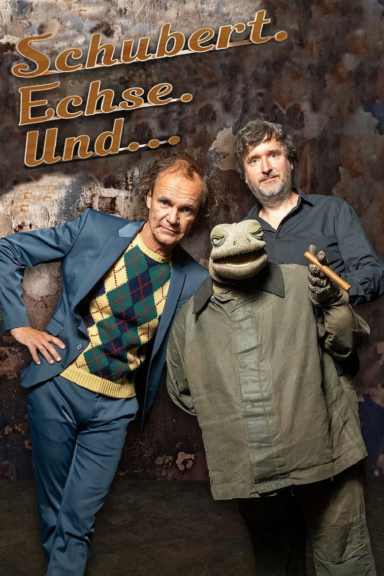 Schubert. Echse. Und... poster background