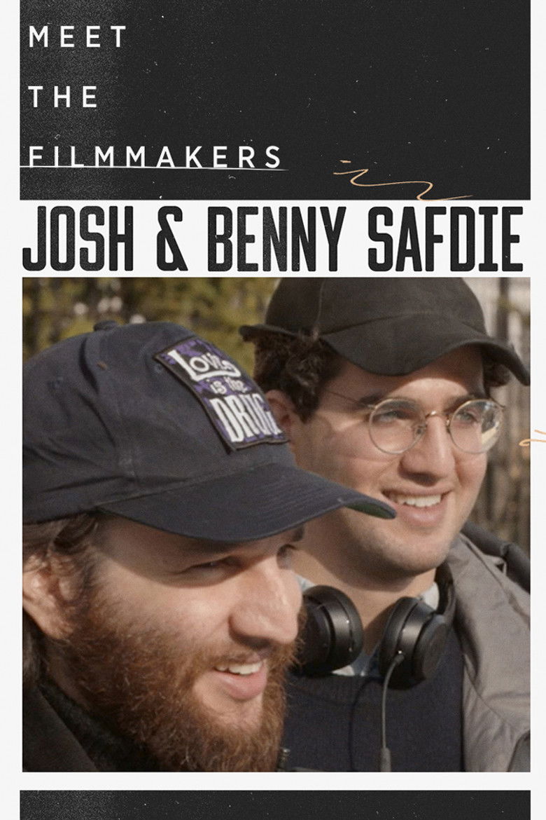 Meet the Filmmakers: Josh and Benny Safdie poster background