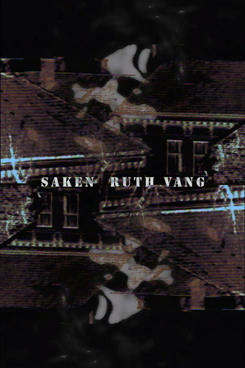 Saken Ruth Vang poster background