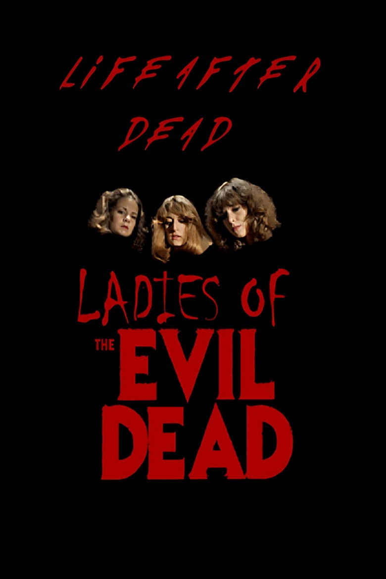 Life After Dead: The Ladies of the Evil Dead poster background
