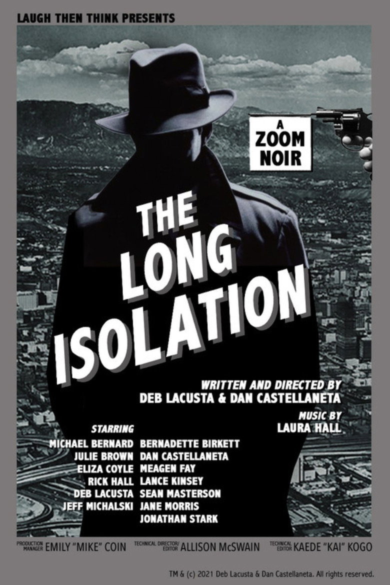 The Long Isolation poster background