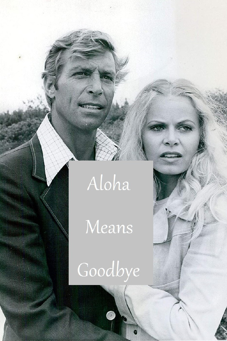 Aloha Means Goodbye poster background