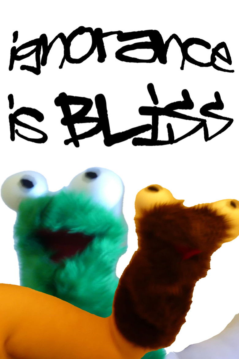 Ignorance is Bliss poster background