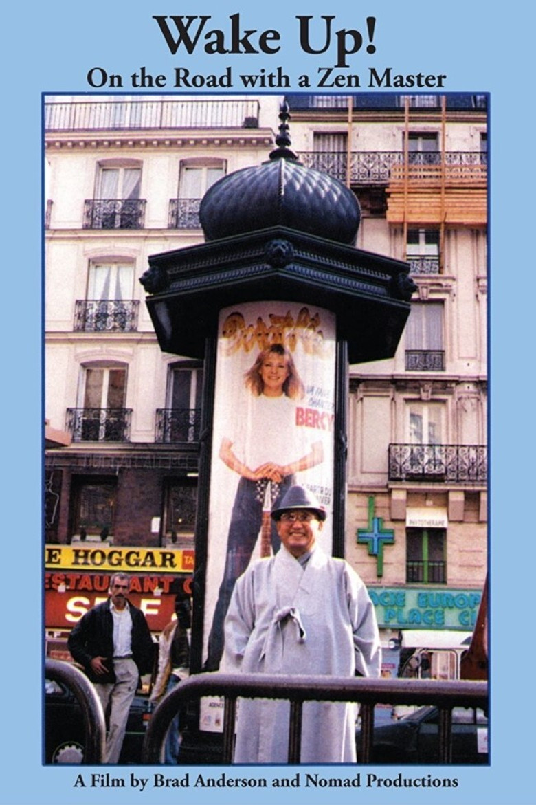 Wake Up! On the Road with a Zen Master poster background