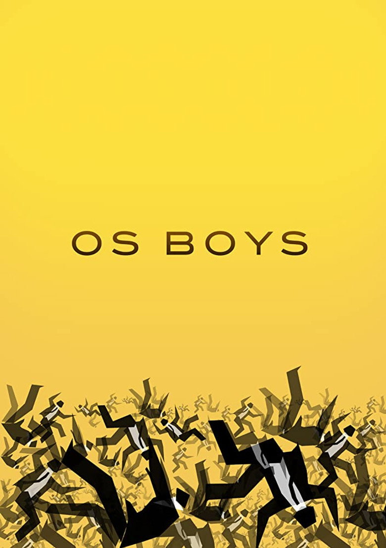 Os Boys poster background