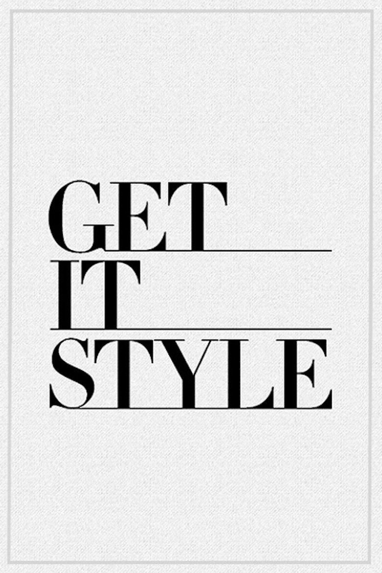 Get It Style poster background