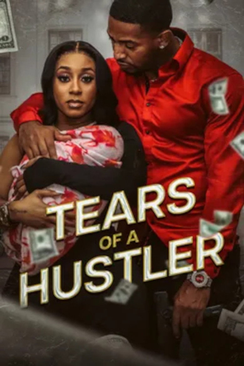 Tears of a Hustler poster background