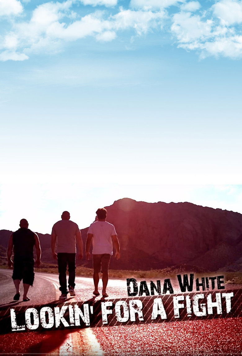 Dana White: Lookin' for a Fight poster background