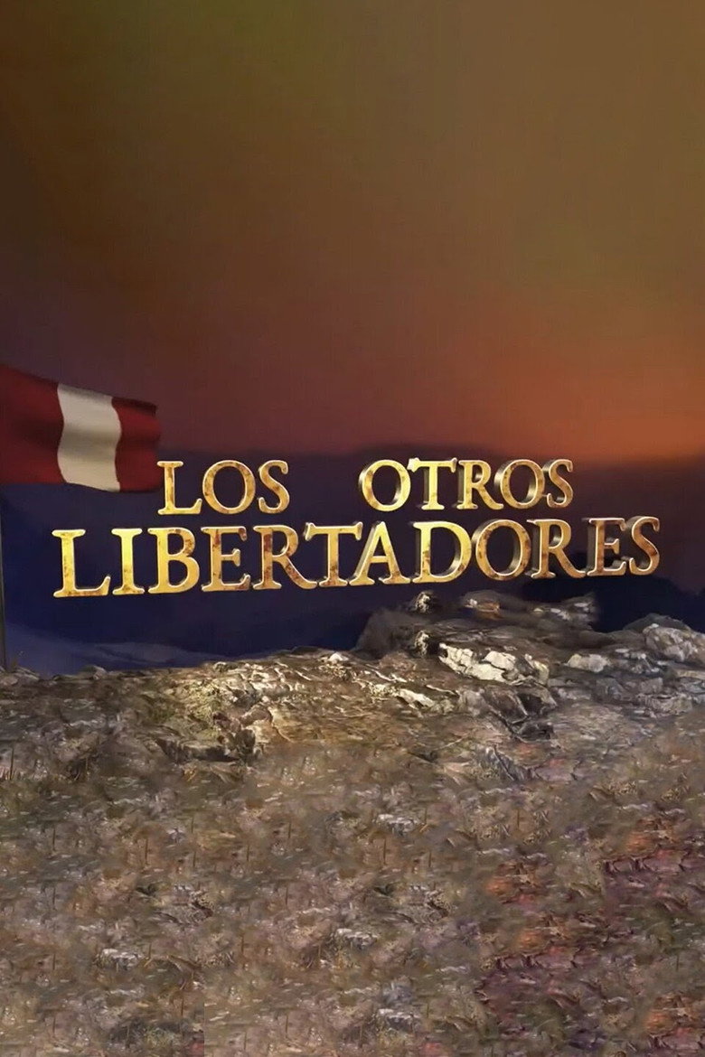 Los otros libertadores poster background