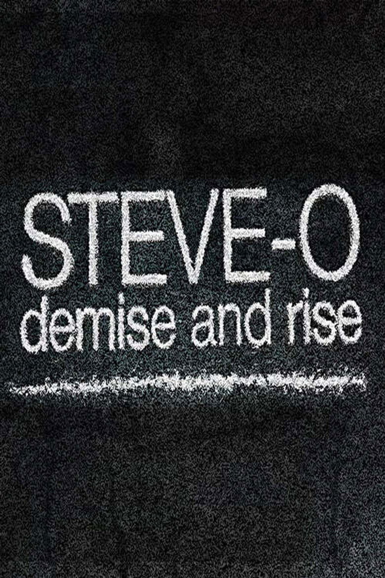 Steve-O: Demise and Rise poster background