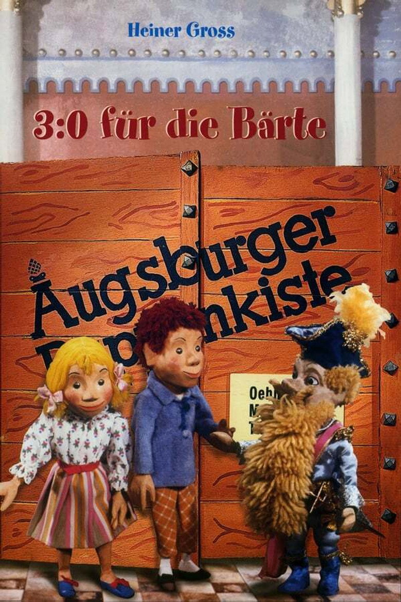 Augsburger Puppenkiste - 3:0 für die Bärte poster background