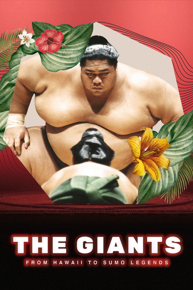 The Giants: From Hawaii To Sumo Legends poster background