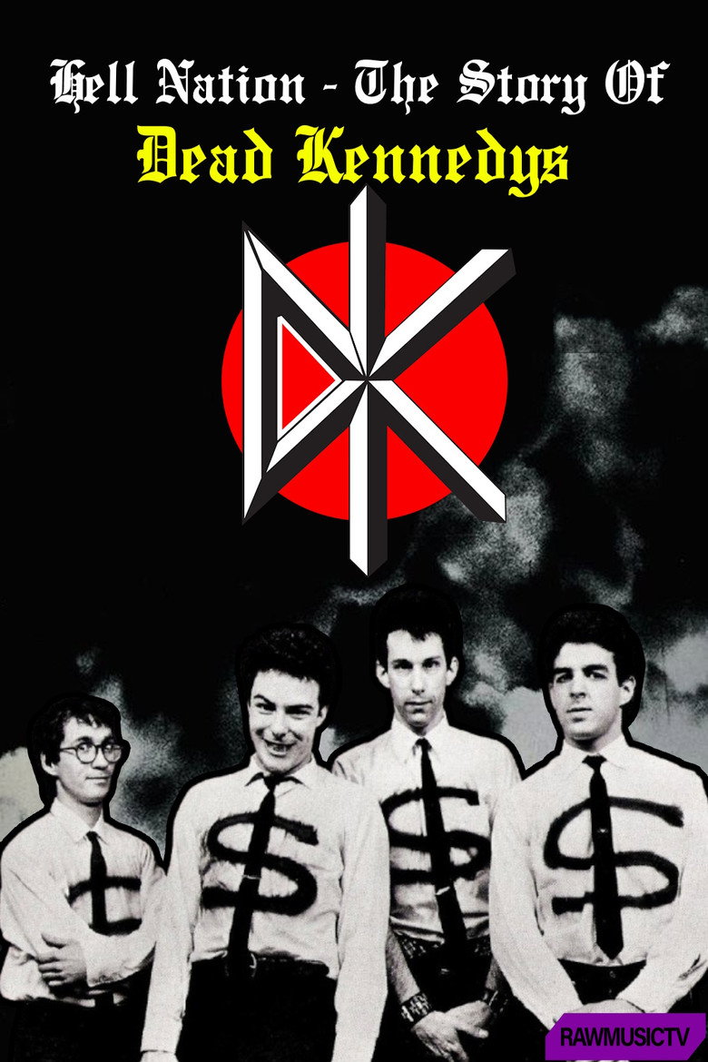 Hell Nation - The Story of Dead Kennedys poster background
