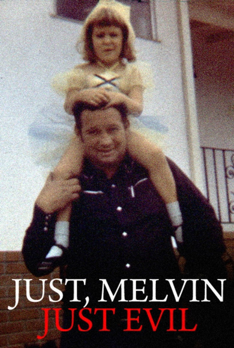 Just, Melvin: Just Evil poster background
