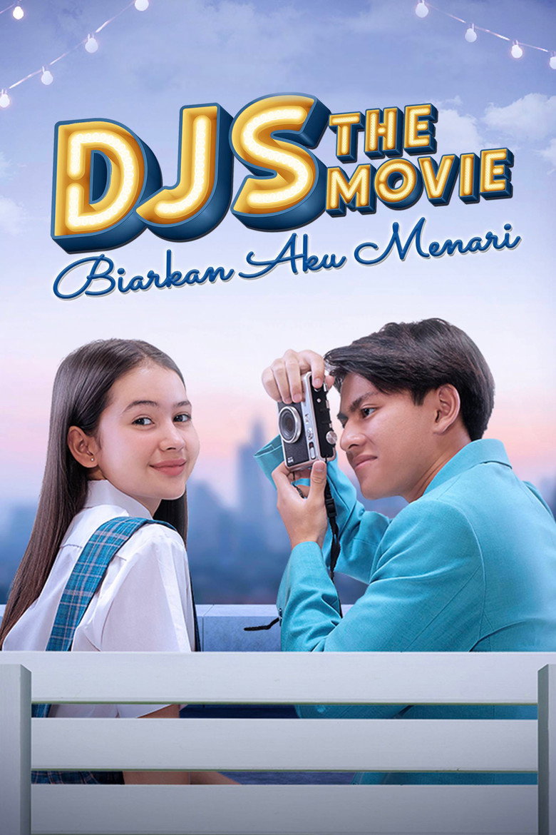 DJS The Movie: Biarkan Aku Menari poster background