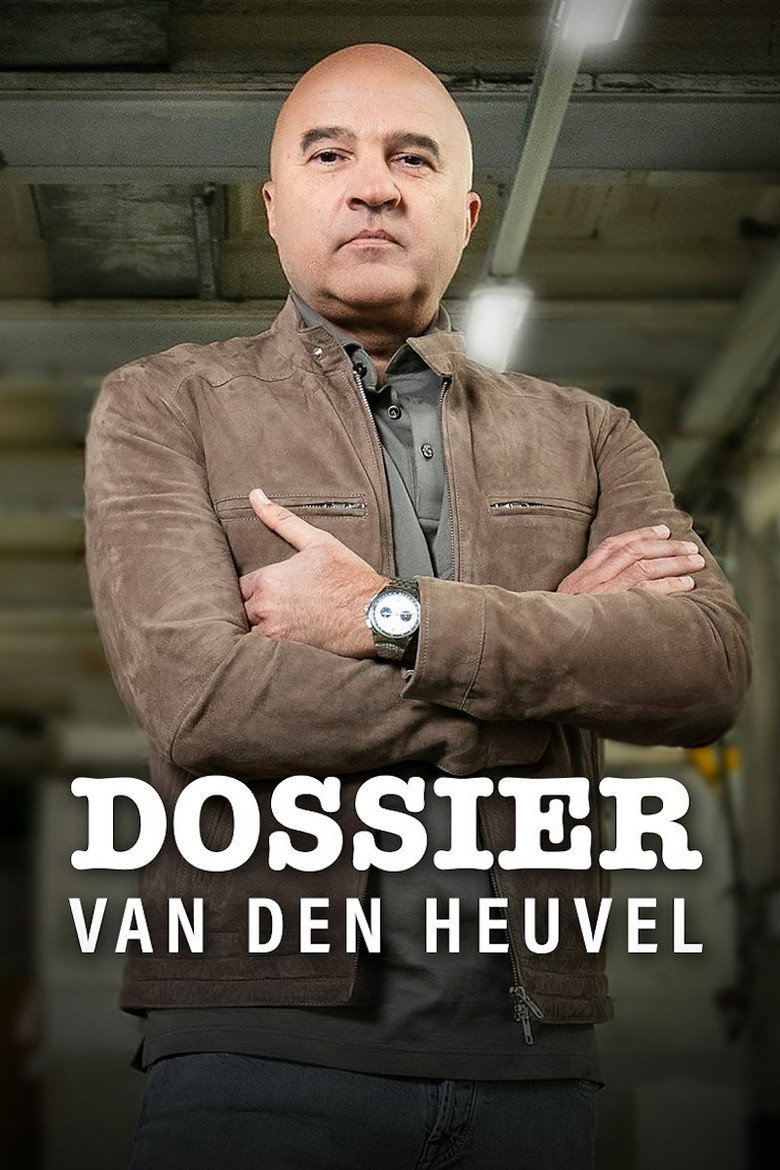 Dossier van den Heuvel poster background