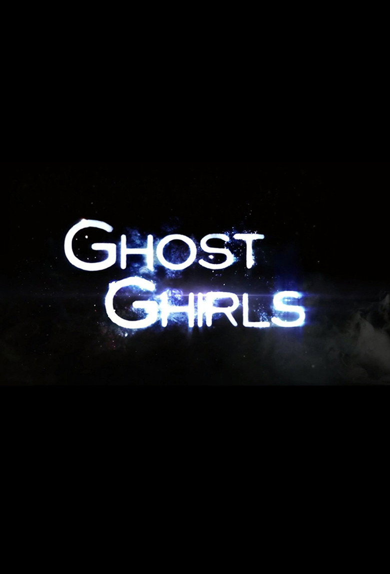 Ghost Ghirls poster background