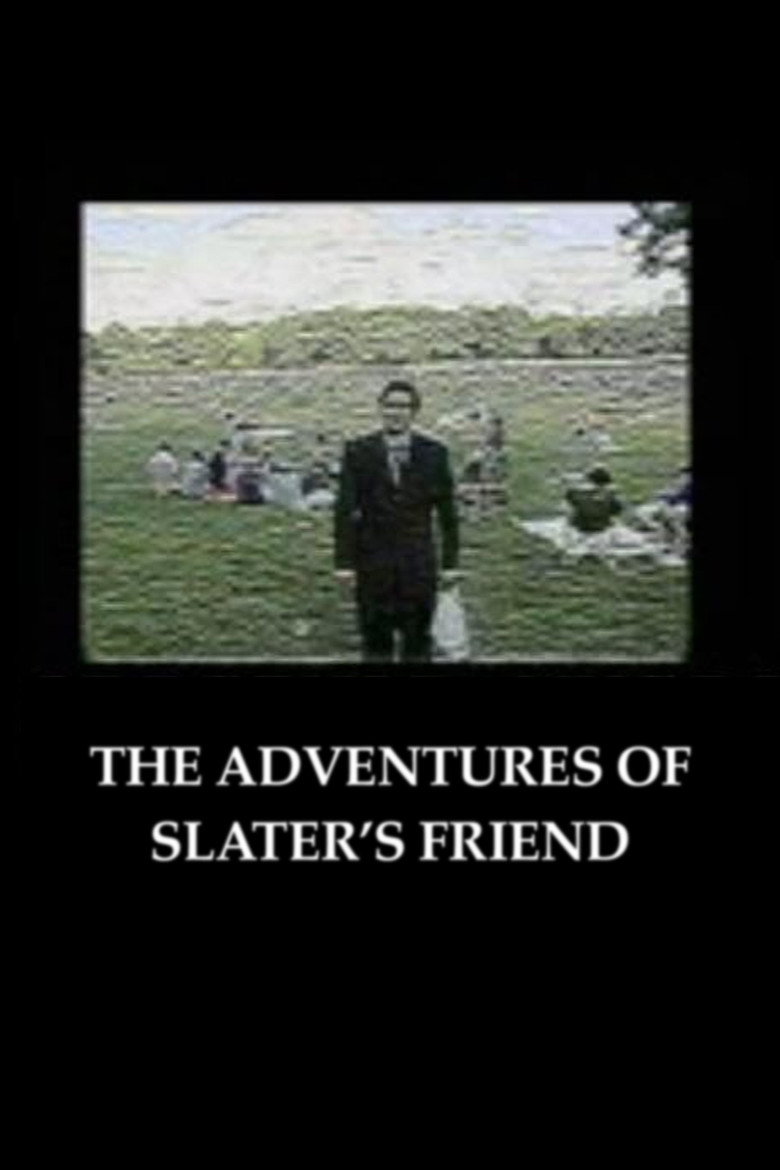 The Adventures of Slater's Friend poster background