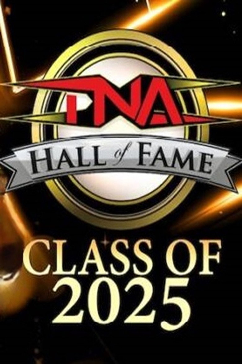 TNA Hall of Fame 2025 poster background