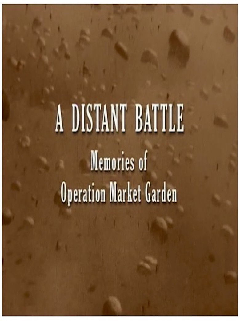 A Distant Battle: Memories of Operation Market Garden poster background