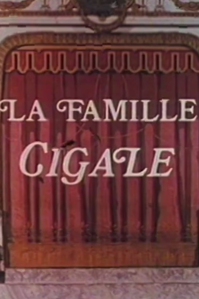 La Famille Cigale poster background