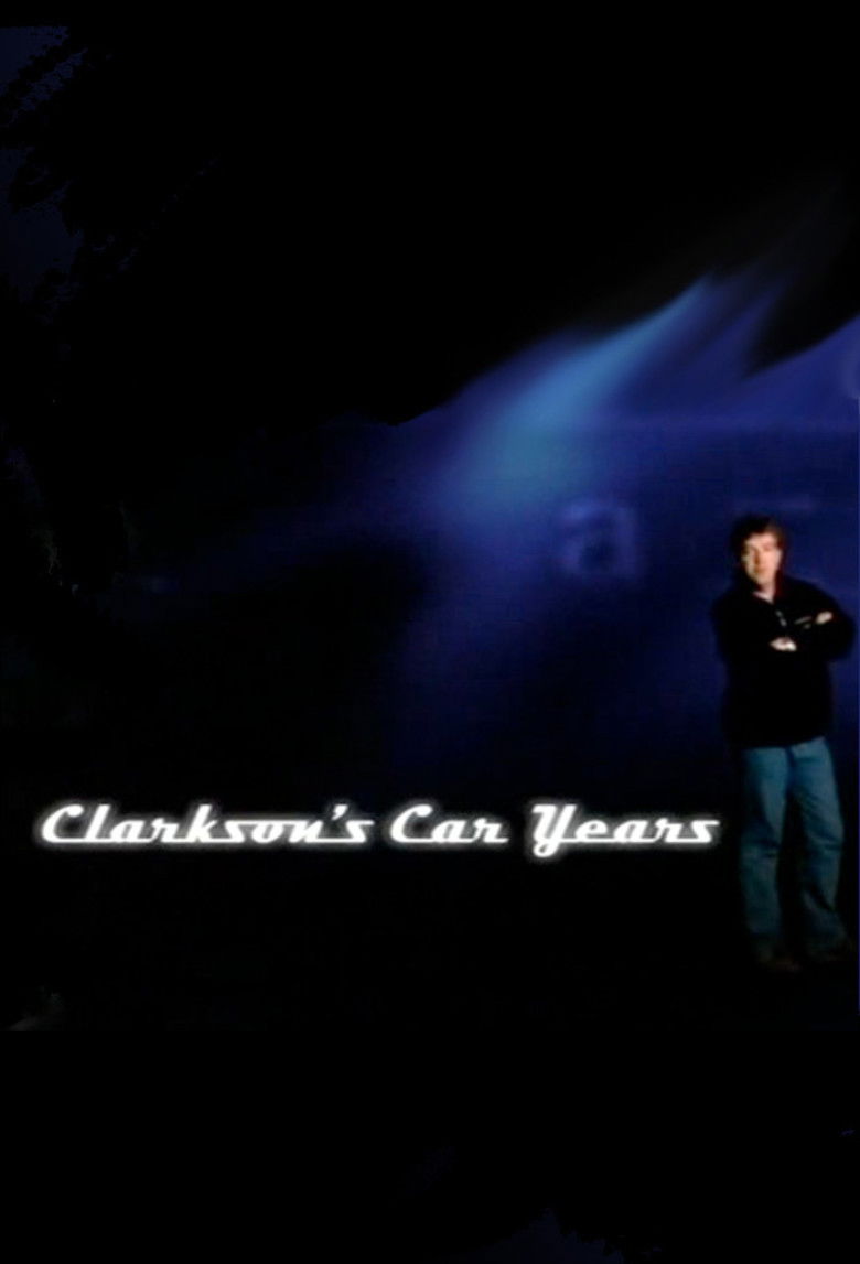 Clarkson's Car Years poster background