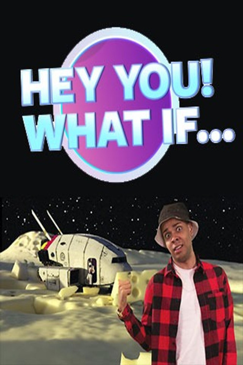 Hey You! What If... poster background