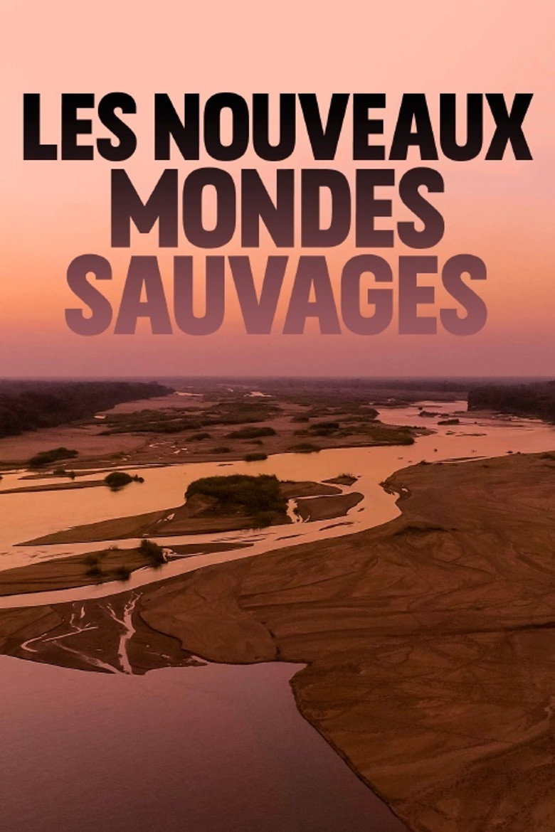 Les nouveaux mondes sauvages poster background