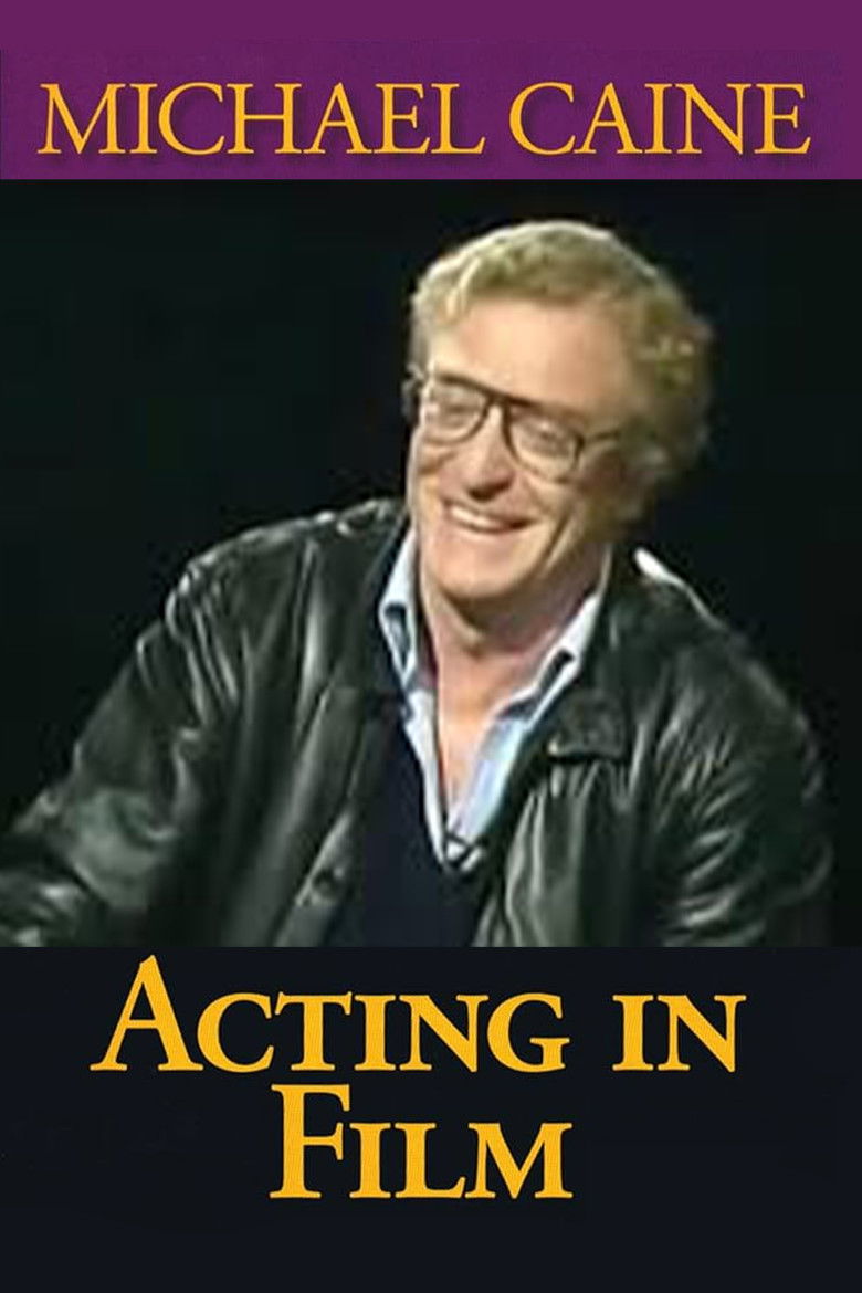 Michael Caine on Acting in Film, Arts and Entertainment poster background