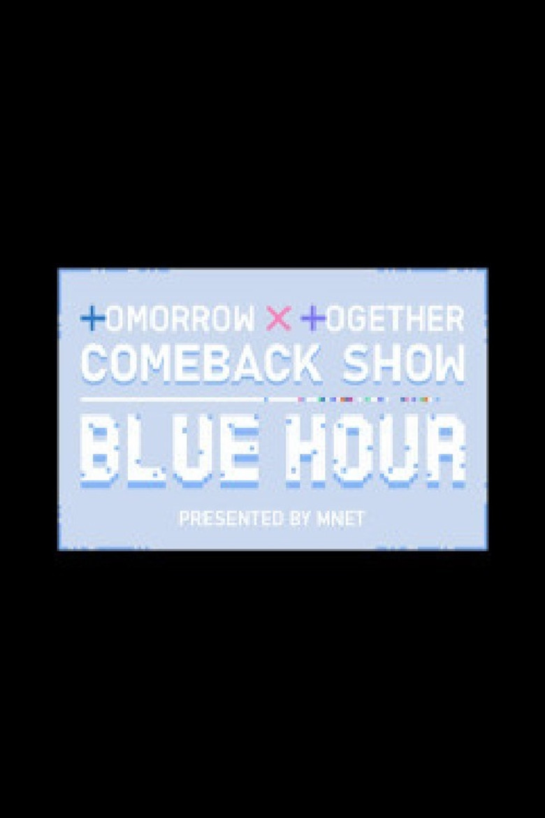 TOMORROW X TOGETHER Comeback Show : Blue Hour poster background