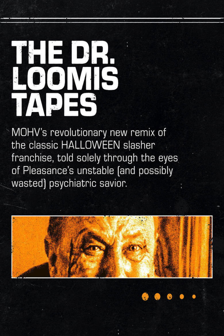The Dr. Loomis Tapes poster background
