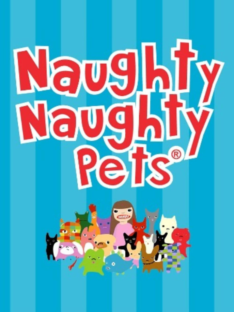 The Naughty Naughty Pets poster background